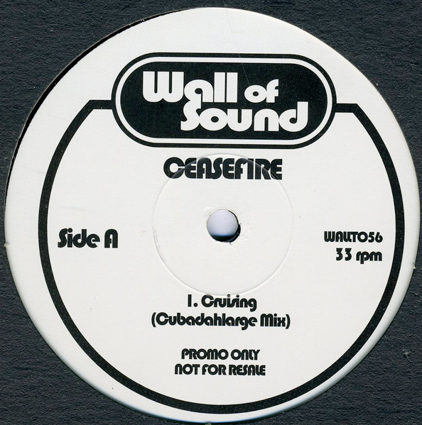 Ceasefire - Cruising | Wall Of Sound (WALLT056) - main