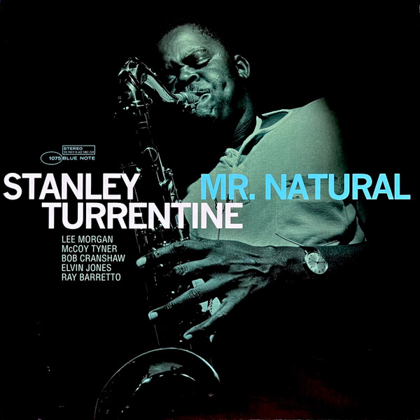 Stanley Turrentine - Mr. Natural | Blue Note (B0034170-01)