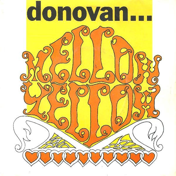 Donovan - Mellow Yellow | Quei Favolosi Anni '60 - Peace & Love (none) - main