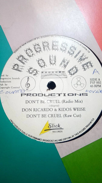 Don Ricardo & Kidos Weise - Don't Be Cruel (radio Mix) | Progressive Sound Productions (PSP 002)