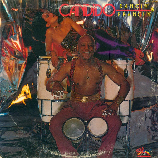 Candido - Dancin' & Prancin' | Salsoul Records (XL-14123) - main