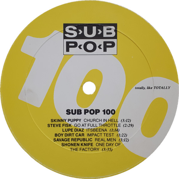 Various - Sub Pop 100 | Sub Pop (SP 10) - 4 Various - Sub Pop 100 | Sub Pop (SP 10) - 4