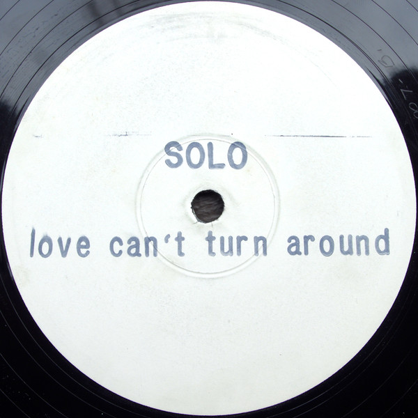 Solo - Love Can't Turn Around | 23rd Precinct Recordings (PREC 007) - main
