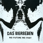 Das Bierbeben - No Future No Past | Shitkatapult (Strike 47)