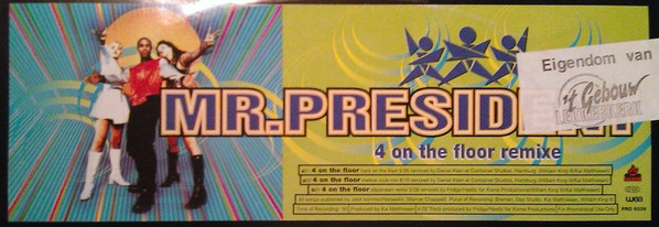 Mr. President - 4 On The Floor (Remixe) | Club Culture (PRO 6039) - main Mr. President - 4 On The Floor (Remixe) | Club Culture (PRO 6039) - main