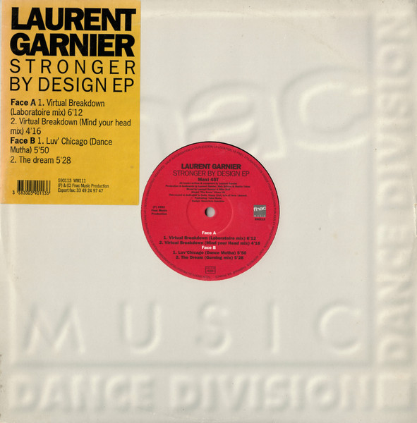 Laurent Garnier - Stronger By Design EP | Fnac Music Dance Division (590113) - main Laurent Garnier - Stronger By Design EP | Fnac Music Dance Division (590113) - main