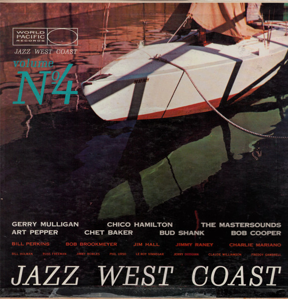 Various - Jazz West Coast Vol. 4 (An Anthology Of California Music) | World Pacific Records (JWC-510) - main Various - Jazz West Coast Vol. 4 (An Anthology Of California Music) | World Pacific Records (JWC-510) - main