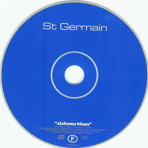 St Germain - Alabama Blues | F Communications (F 030CD)
