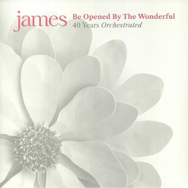 James - Be Opened By The Wonderful (40 Years Orchestrated) | Virgin Music Label & Artist Services (NBLM002LPY) James - Be Opened By The Wonderful (40 Years Orchestrated) | Virgin Music Label & Artist Services (NBLM002LPY)