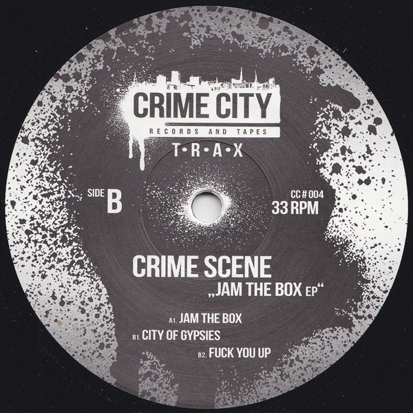 Crime Scene - Jam The Box EP | Crime City (CC # 004)