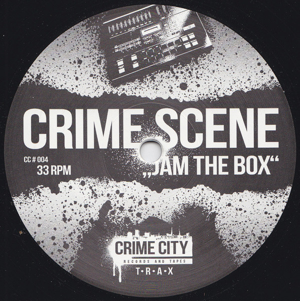 Crime Scene - Jam The Box EP | Crime City (CC # 004) - 2