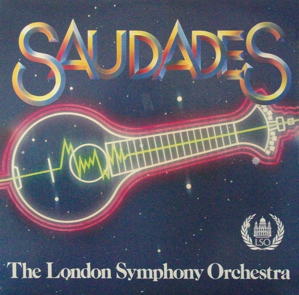 London Symphony Orchestra Dirigida Por José Calvário - Saudades | CBS (26554)