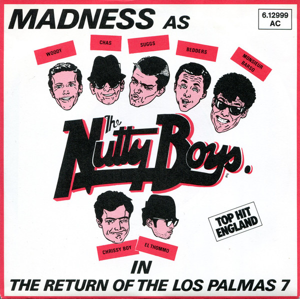 Madness - The Return Of The Los Palmas 7 | Stiff Records (6.12999 AC)