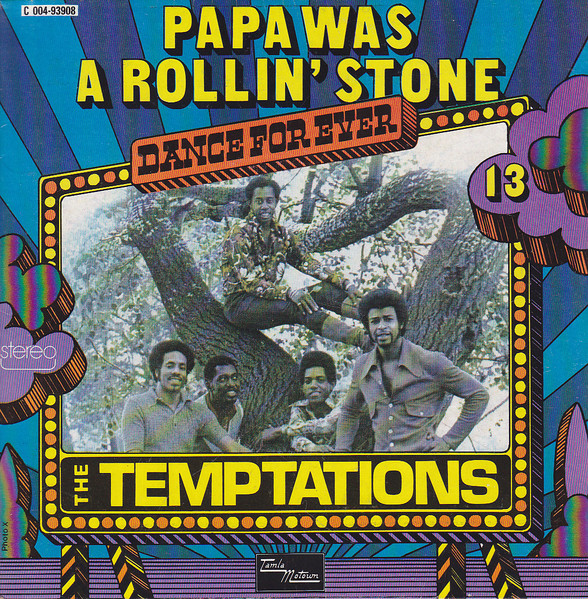 The Temptations - Papa Was A Rollin' Stone | Tamla Motown (2C 004-93.908)