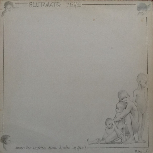 Glutamato Ye-Ye - Todos Los Negritos Tienen Hambre (Y Frio) | Ariola (H-206.138) - main