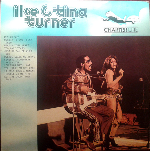 Ike & Tina Turner - Ike And Tina Turner | Charter Line (CTR 26026)