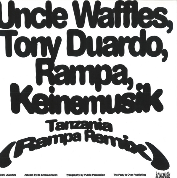 Uncle Waffles , Tony Duardo , Rampa , Keinemusik - Tanzania | Keinemusik (KM070) - 2 Uncle Waffles , Tony Duardo , Rampa , Keinemusik - Tanzania | Keinemusik (KM070) - 2