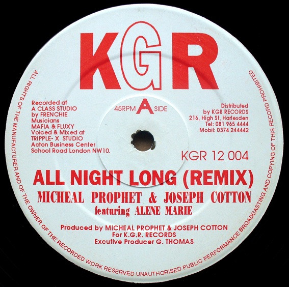 Michael Prophet & Joseph Cotton Featuring Alene Marie - All Night Long (Remix) | KGR Records (KGR12 004)