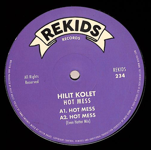 Hilit Kolet - Hot Mess | Rekids (REKIDS234) - main
