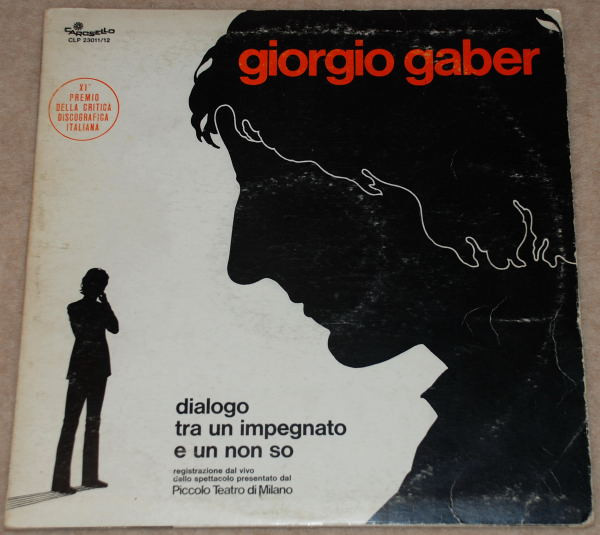 Giorgio Gaber - Dialogo Tra Un Impegnato E Un Non So | Carosello (CLP 23011/12) - main Giorgio Gaber - Dialogo Tra Un Impegnato E Un Non So | Carosello (CLP 23011/12) - main
