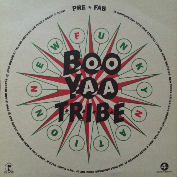 Boo-Yaa T.R.I.B.E. / X-Clan - New Funky Nation / Funkin' Lesson | 4th & Broadway (FUNK 1) - 2