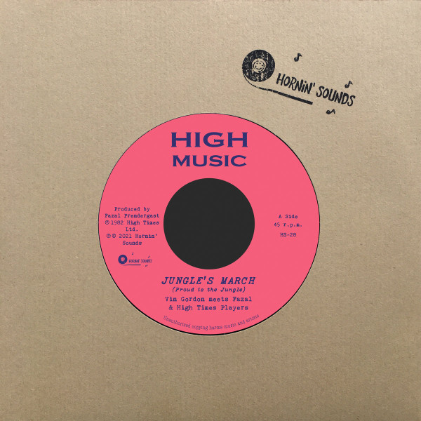 Vin Gordon meets Fazal Prendergast & High Times Players - Jungle's March (Proud Is The Jungle) | High Music (none)