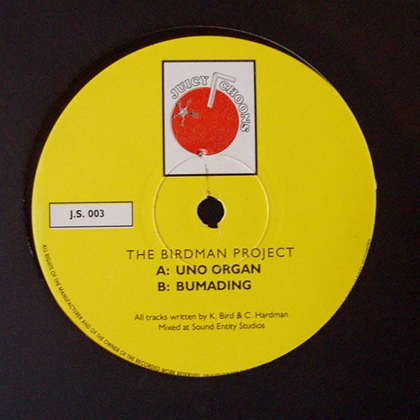 Birdman Project - Uno Organ | Juicy Choons (J.S. 003) - main