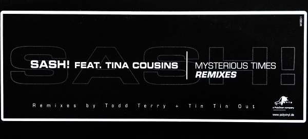 Sash! Feat. Tina Cousins - Mysterious Times (Remixes) | Mighty (M1003-1) - 2 Sash! Feat. Tina Cousins - Mysterious Times (Remixes) | Mighty (M1003-1) - 2