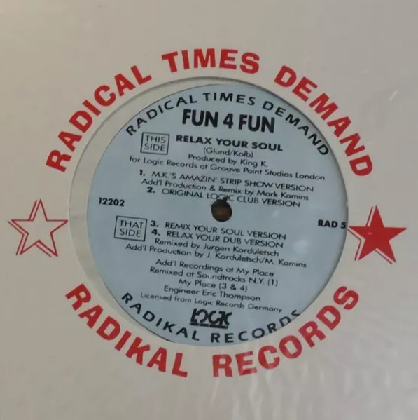 Fun 4 Fun - Relax Your Soul | Radikal Records (RAD 5) - 2 Fun 4 Fun - Relax Your Soul | Radikal Records (RAD 5) - 2