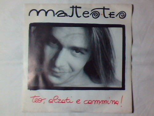 Matteo Teo - Teo, Alzati E Cammina! | Mercury (878 612-7)
