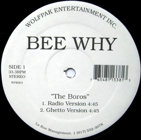 Bee Why - The Boros | Wolfpak Entertainment Inc. (WPK001)
