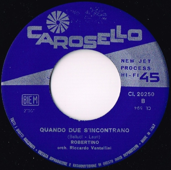 Robertino Loretti - Ho Fatto Centro Nel Tuo Cuor | Carosello (Cl. 20250) - 4