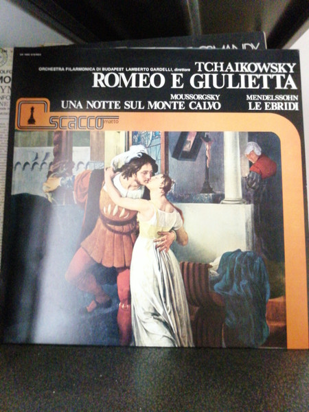 The Budapest Philharmonic Orchestra direttorre Lamberto Gardelli - Tchaikowsky: Romeo E Giulietta - Moussorgsky: Una Notte Sul Monte Calvo - Mendelsshon: Le Ebridi | Scacco Matto (SM 7006) - main The Budapest Philharmonic Orchestra direttorre Lamberto Gardelli - Tchaikowsky: Romeo E Giulietta - Moussorgsky: Una Notte Sul Monte Calvo - Mendelsshon: Le Ebridi | Scacco Matto (SM 7006) - main