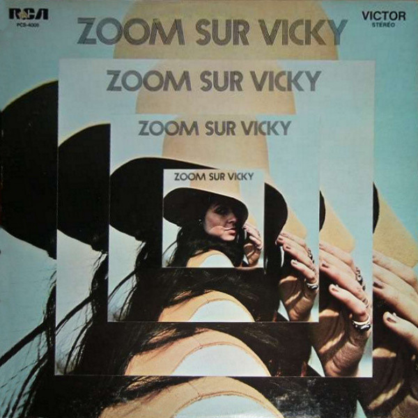 Vicky Leandros - Zoom Sur Vicky | RCA (PCS 4005) - main Vicky Leandros - Zoom Sur Vicky | RCA (PCS 4005) - main