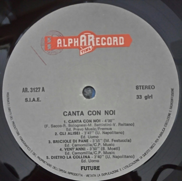 Future - Canta Con Noi | Alpharecord (LP AR 3127) - 2