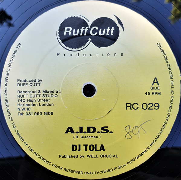DJ Tola - A.I.D.S. | Ruff Cutt (RC 029)