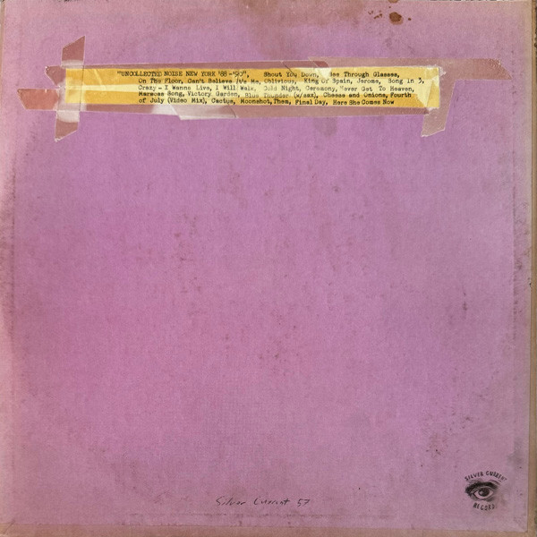 Galaxie 500 - Uncollected Noise New York ’88 -’90 | Silver Current Records (SC57) - main