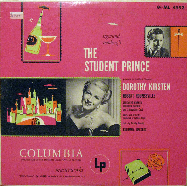 Dorothy Kirsten , Robert Rounseville - The Student Prince | Columbia Masterworks (ML 4592)
