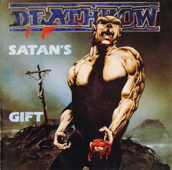 Deathrow - Satan's Gift | Displeased Records (D-00168) - main