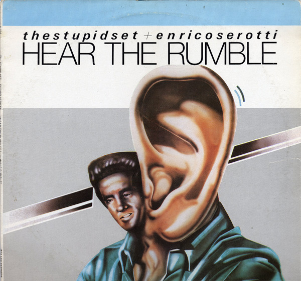 Stupid Set + Enrico Serotti - Hear The Rumble | Italian Records (EXIT M 504)