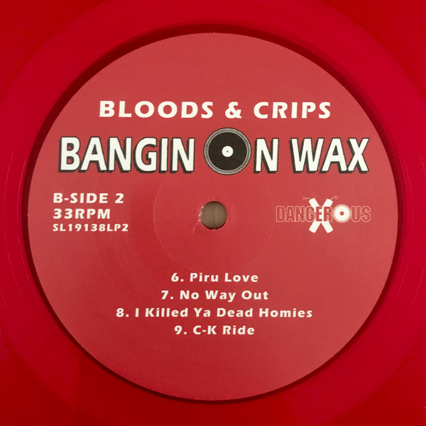 Bloods & Crips - Bangin On Wax | Dangerous Records (SL19138LP2) - 4 Bloods & Crips - Bangin On Wax | Dangerous Records (SL19138LP2) - 4
