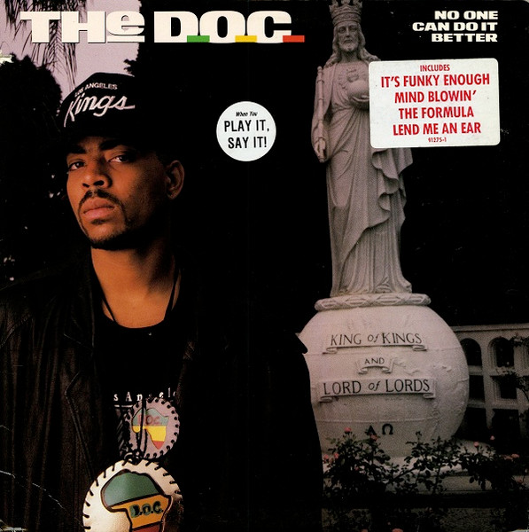The D.O.C. - No One Can Do It Better | Ruthless Records (91275-1) The D.O.C. - No One Can Do It Better | Ruthless Records (91275-1)