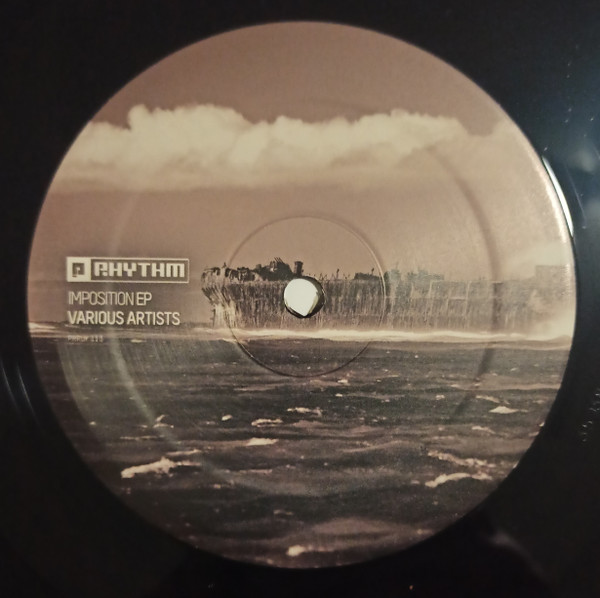 Various - Imposition EP | Planet Rhythm Records (PRRUK113) - 3 Various - Imposition EP | Planet Rhythm Records (PRRUK113) - 3