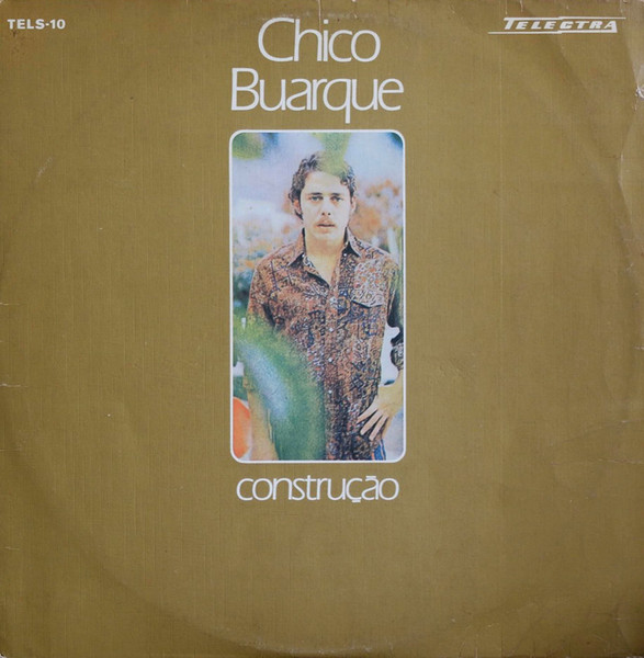Chico Buarque - Construção | Telectra (TELS-10)