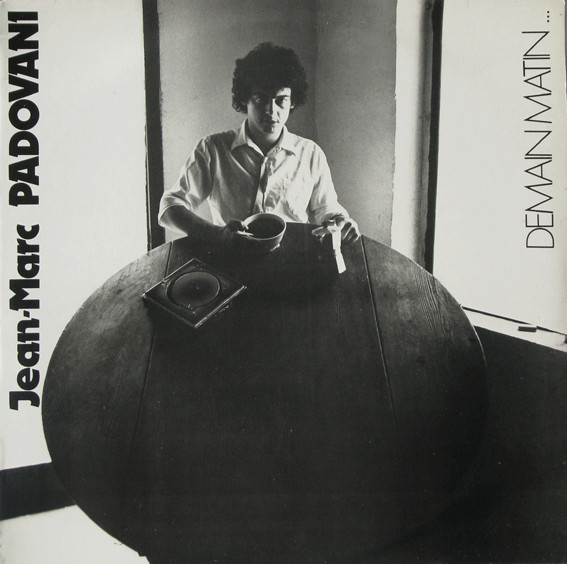 Jean-Marc Padovani - Demain Matin | Metro Records (JB 104) - main Jean-Marc Padovani - Demain Matin | Metro Records (JB 104) - main