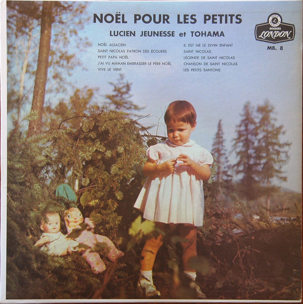 Lucien Jeunesse , Tohama - Noël Pour Les Petits | Disques London (MB.8) - main