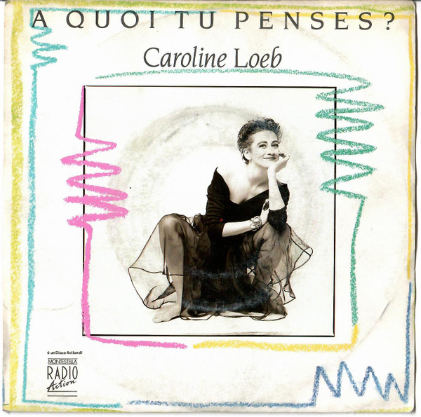 Caroline Loeb - A Quoi Tu Penses? | Barclay (885 836-7) - main