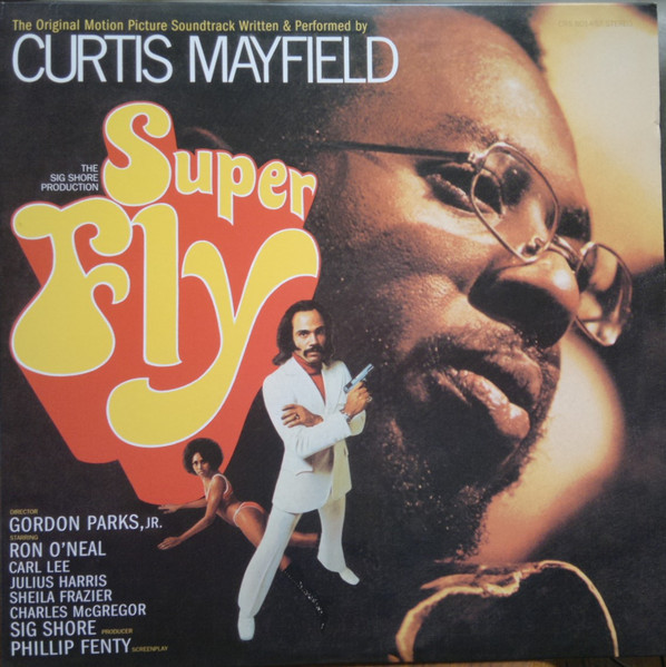 Curtis Mayfield - Super Fly | Curtom (CRS 8014 ST)