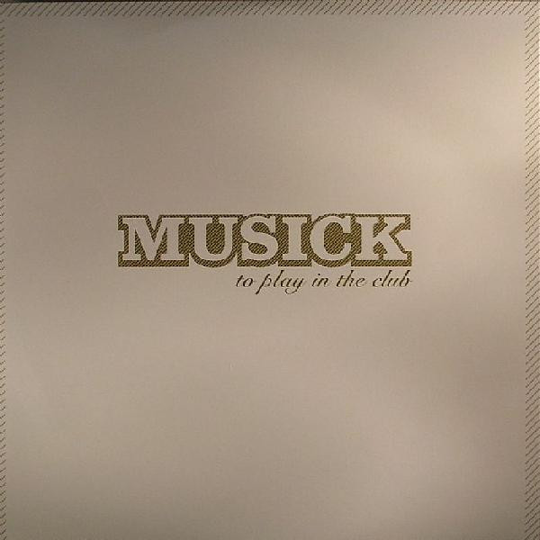 Various - Musick - To Play In The Club | Shitkatapult (STRIKE 52)