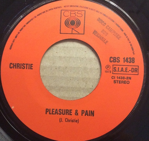 Christie - The Dealer (Down And Losin') / Pleasure & Pain | CBS (CBS 1438) - 4